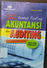 Image of 240 Konsep Penting Akuntansi dan Auditing