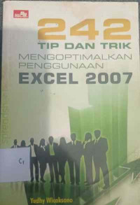Image of 242 Tip dan Trik Mengoptimalkan Penggunaan EXCEL 2007