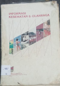 Image of Informasi Kesehatan Dan Olahraga