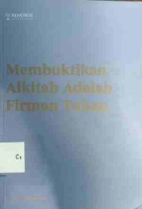 Image of MEMBUKTIKAN ALKITAB ADALAH FIRMAN TUHAN