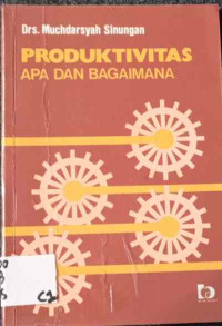 Image of PRODUKTIVITAS APA DAN BAGAIMANA